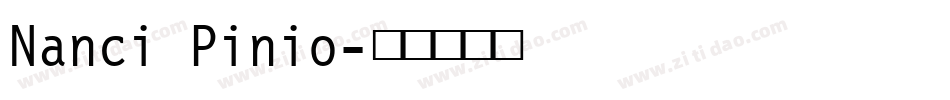 Nanci Pinio字体转换